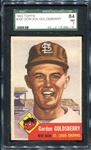 1953 Topps #200 Gordon Goldsberry SGC 84