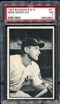 1953 Bowman B & W #31 Gene Woodling PSA 7