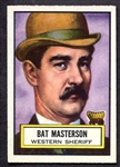 1952 Topps Look N' See #62 Bat Masterson Nrmt
