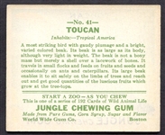 R78 Jungle Gum #41 Toucan Exmt+