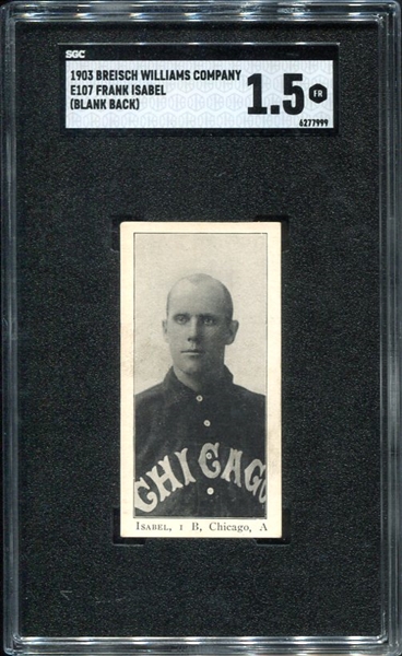E107 Isabel Chicago White Sox SGC 1.5