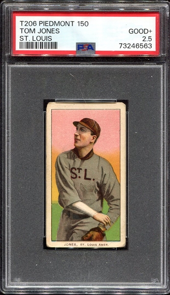 T206 Tom Jones St. Louis PSA 2.5