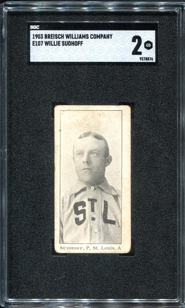 E107 Sudhoff St. Louis Browns SGC 2