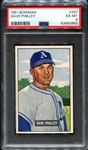 1951 Bowman #297 Dave Philley PSA 6