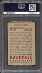 1951 Bowman #316 Duane Pillette RC PSA 4