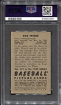1952 Bowman #191 Bob Friend RC PSA 4