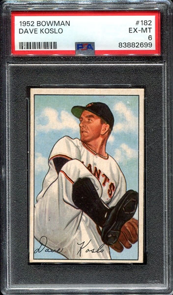 1952 Bowman #182 Dave Koslo PSA 6