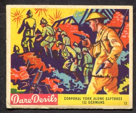 1933 Dare Devils #13 Corporal York Alone Captures 132 Germans