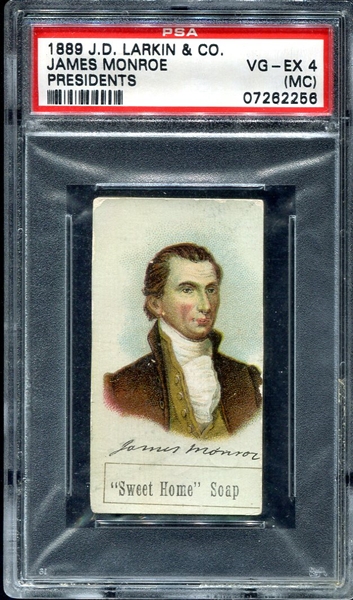 1889 J. D. Larkin & Co. James Monroe PSA 4MC