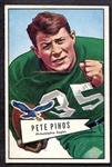 1952 Bowman Large #92 Pete Pihos