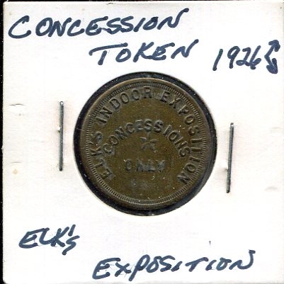 1926 Elks Indoor Exposition Concession Token