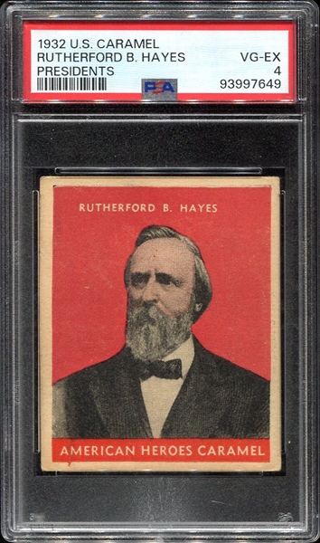 1932 U. S. Caramel Rutherford Hayes PSA 4