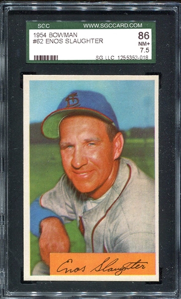 1954 Bowman #62 Enos Slaughter SGC 86