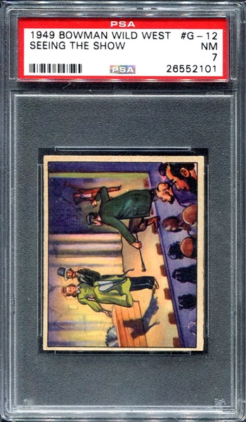 1949 Bowman Wild West #G-12 Seeing the Show PSA 7