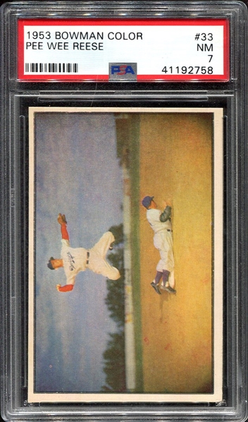 1953 Bowman Color #33 Pee Wee Reese PSA 7
