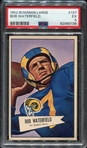 1952 Bowman Large #137 Bob Waterfield PSA 5