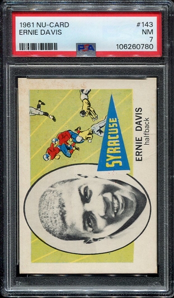 1961 Nu-Card #143 Ernie Davis RC PSA 7